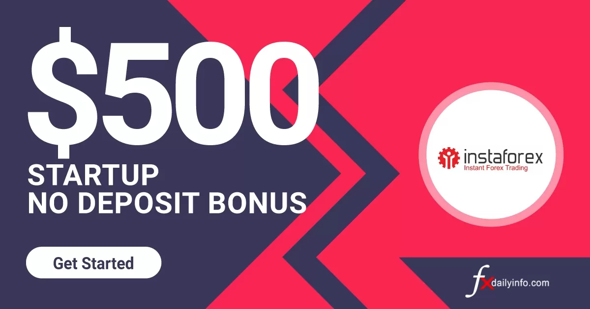 500 USD Startup No Deposit Bonus from Instaforex