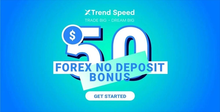 Bonus of $50 from XTrend with No Necessary Initial Deposit