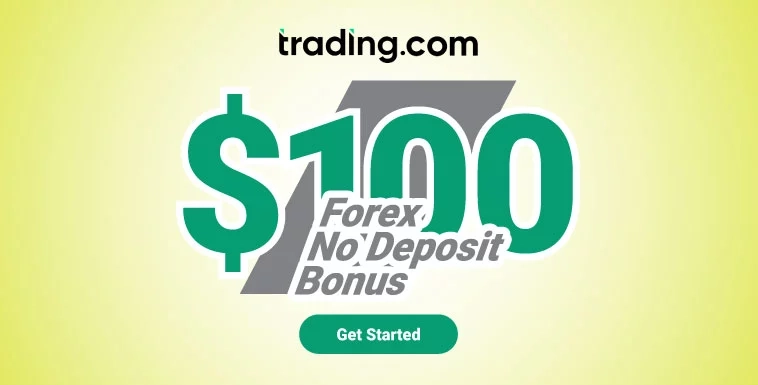Trade Forex Using a $100 No Deposit  Trading Bonus