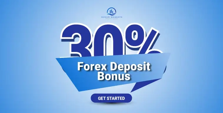 OceanMarkets Offers a Forex 30% Welcome Bonus for all