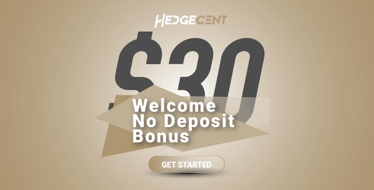 Claim a $30 Forex No Deposit Bonus at Hedgecent Today