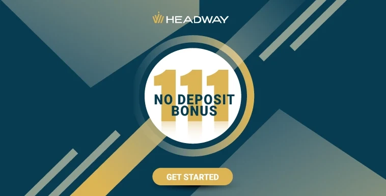 Headway Offers $111 Forex No Deposit Welcome Credit Bonus