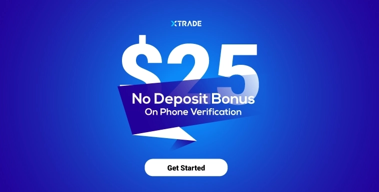 $25 No Deposit Cash Bonus on verification at XTrade