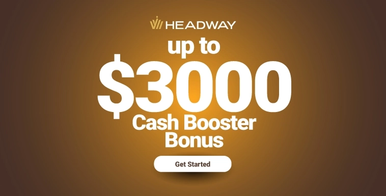 Up to $3000 Cash Booster Promotion from Headway