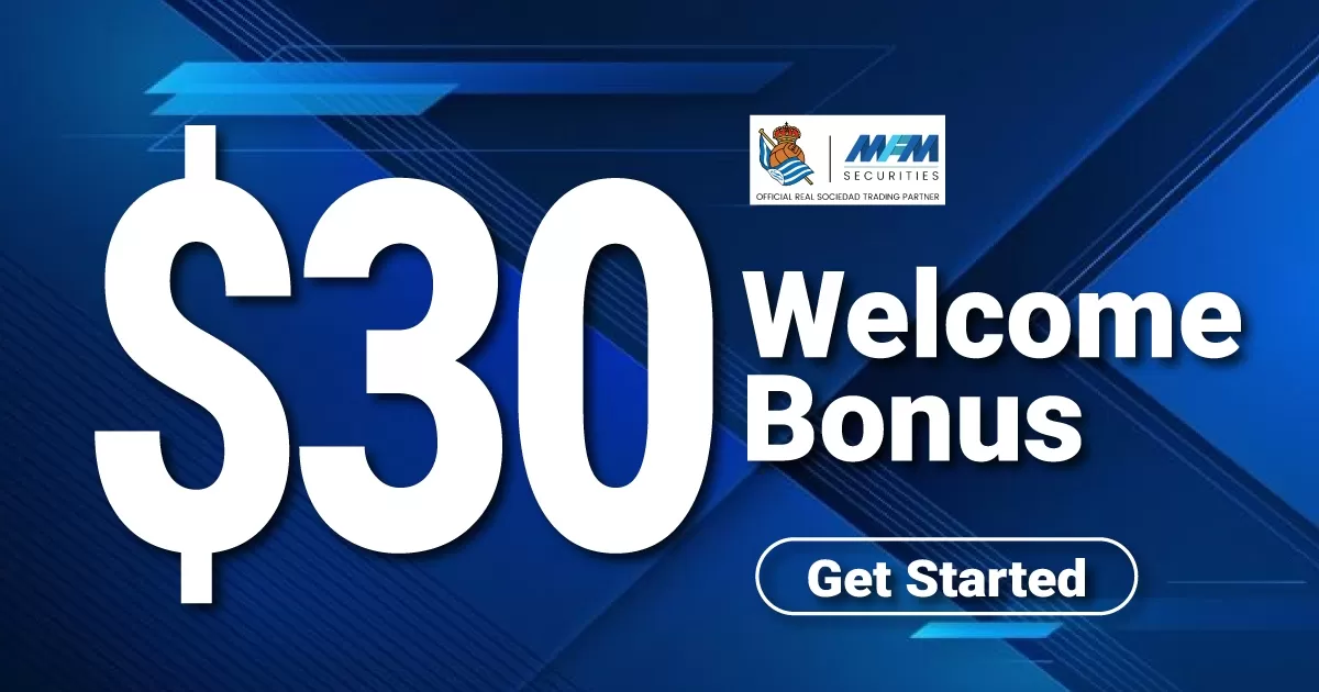 Receive $30 Free Welcome Bonus on MFM Securities