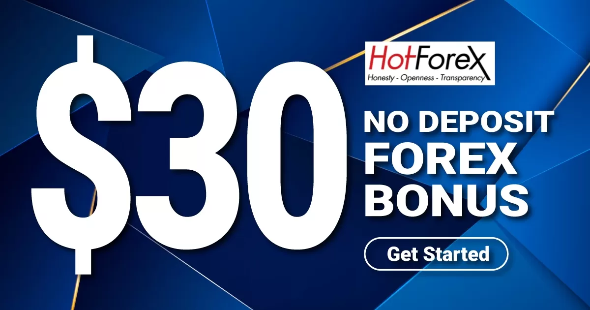 Free HotForex $30 No Deposit Forex Bonus