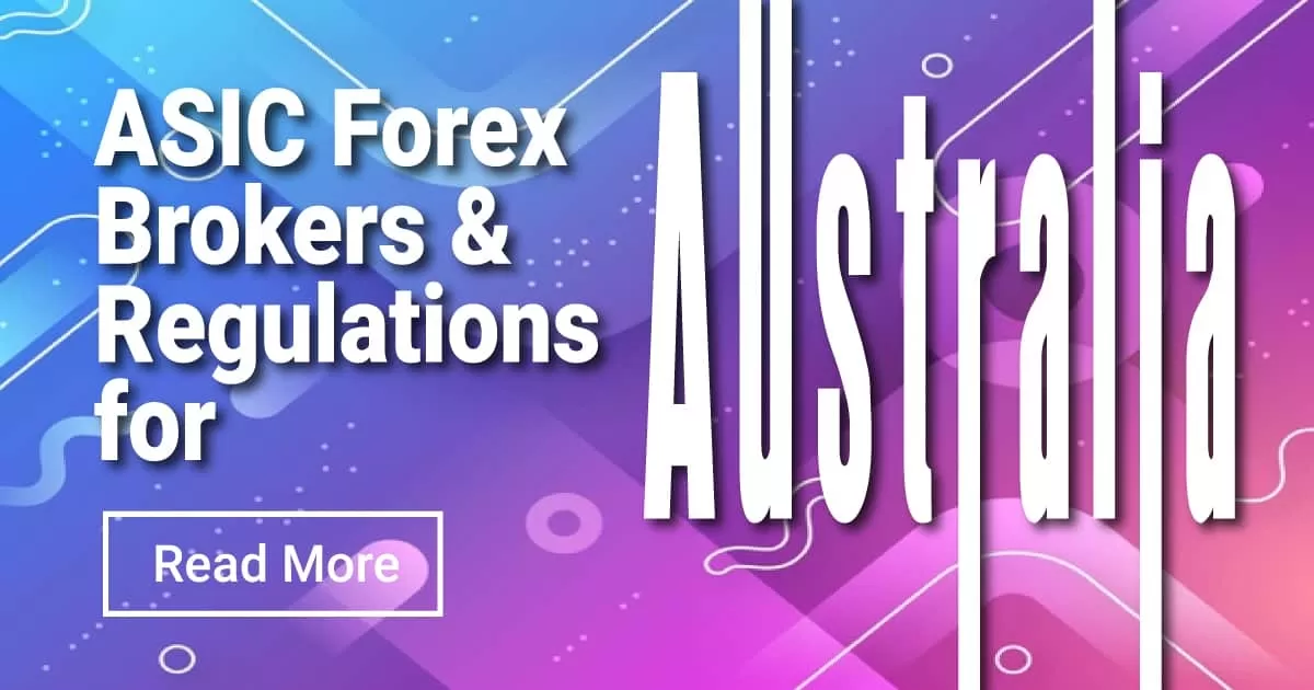 ASIC Forex Brokers and Regulations for Australia