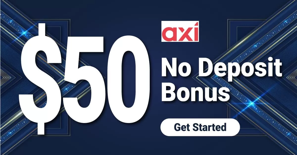 Extraordinary offer $50 Welcome No Deposit Bonus on Axi Broker