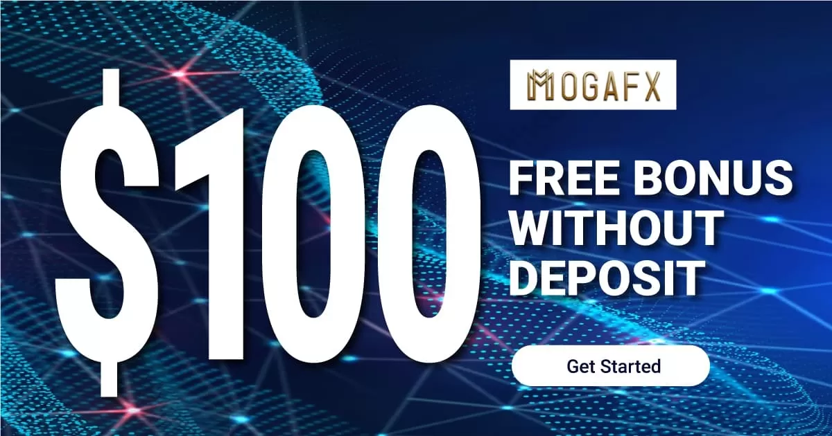 $100 Free Bonus Without Deposit For new traders only from MogaFX