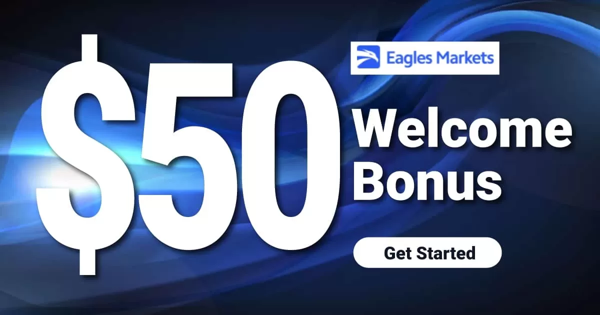 Get $50 Forex Welcome Bonus Promotion offer on Eagles Market