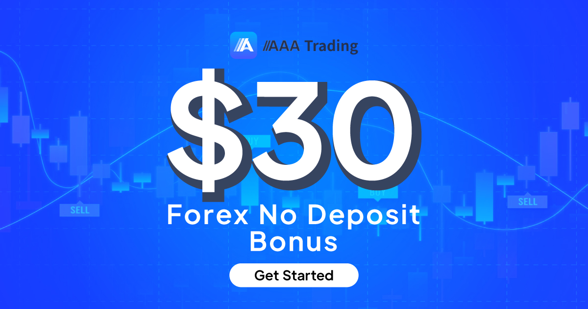 $30 Forex No Deposit Bonus by AAA Trading