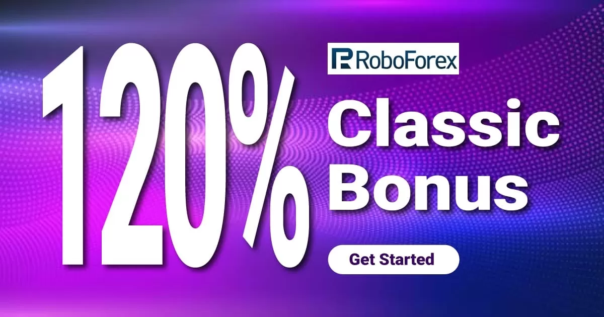 Get Up to 120% Classic Deposit Bonus on RoboForex