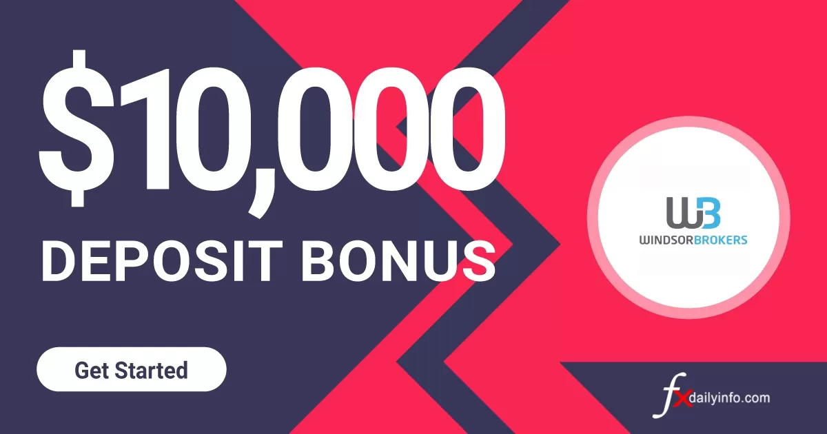 10000 USD Forex Deposit Bonus by Windsor Brokers