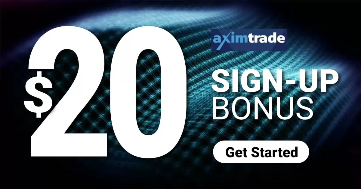 Get Free $20 Sign-up Trading Credit Bonus on AximTrade
