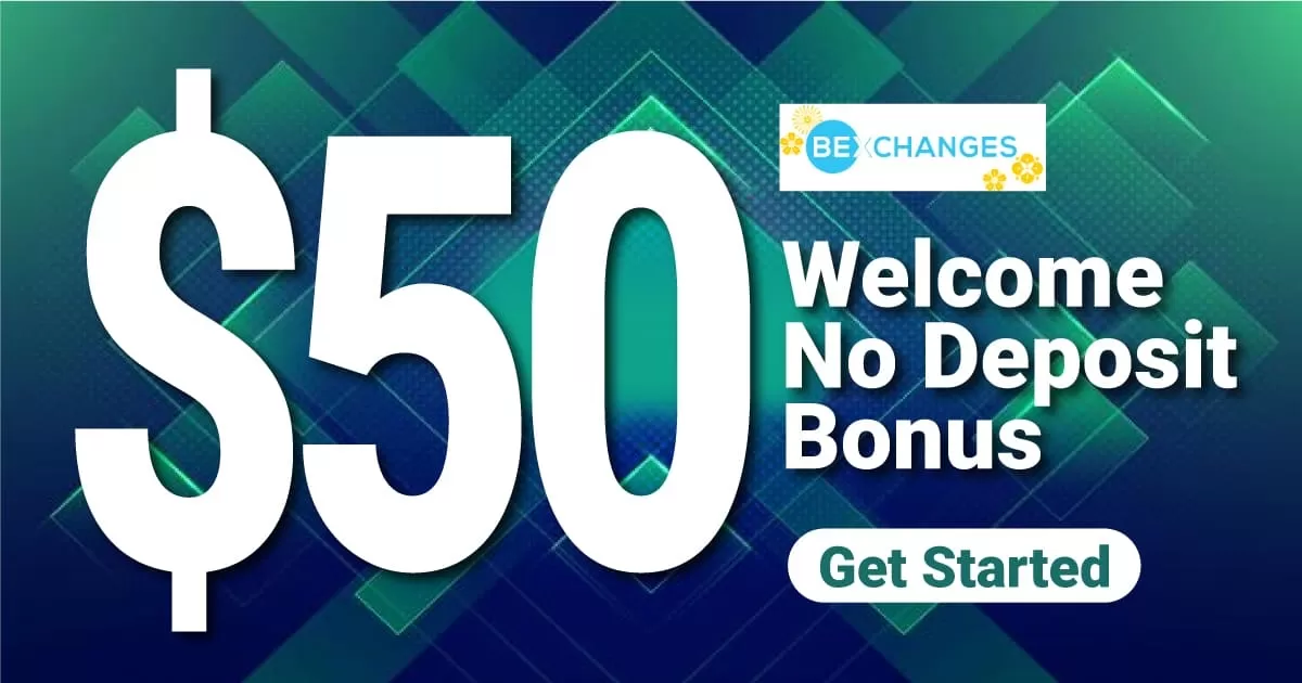 Obtain Free $50 Account Opening Bonus on BexChanges