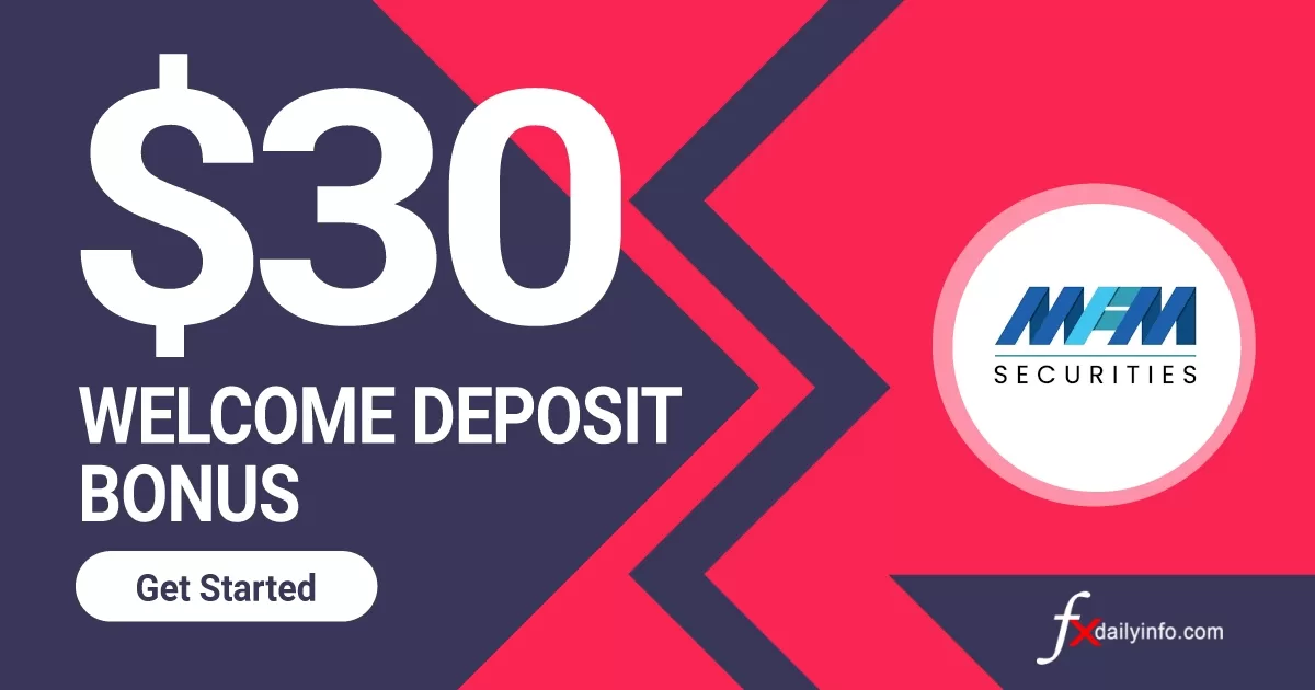 Get 30 USD Welcome No Deposit Bonus from MFM Securities