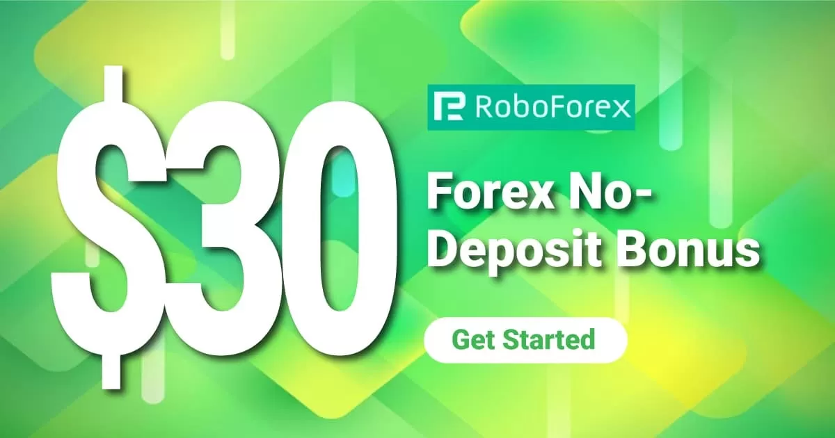 Get Free $30 Forex Welcome Trading Bonus on RoboForex