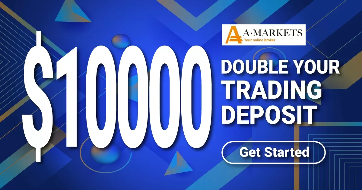 AMarkets Up to $10000 Double Deposit Bonus