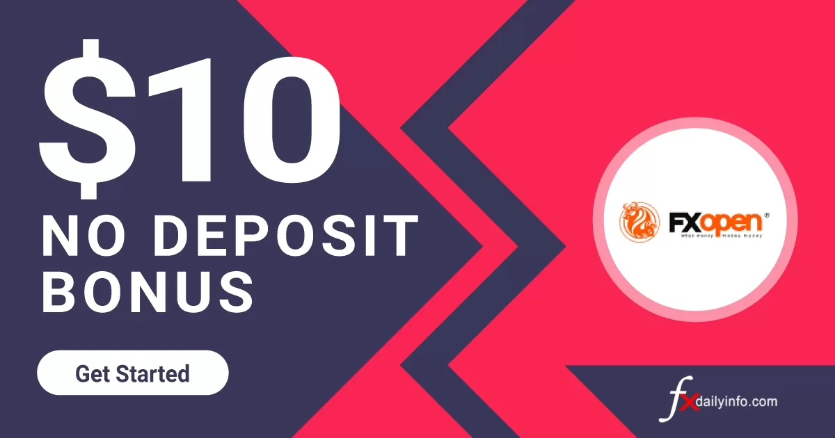 Get 10 USD Forex No Deposit Bonus 2022 from FXOpen