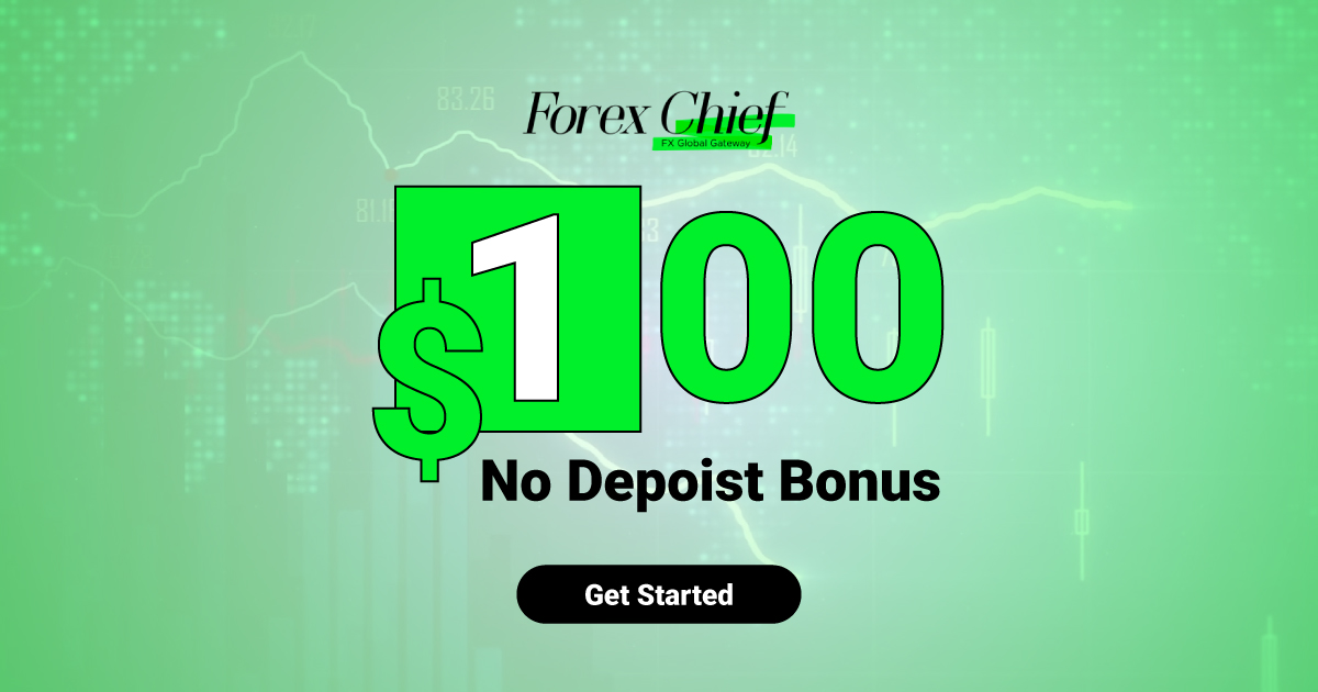 Get the ForexChief $100 Forex No Deposit