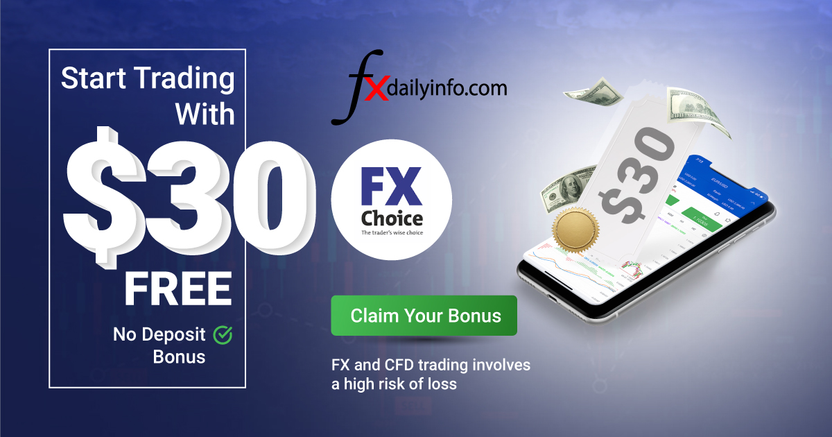 Claim your FXChoice $30 No Deposit Bonus