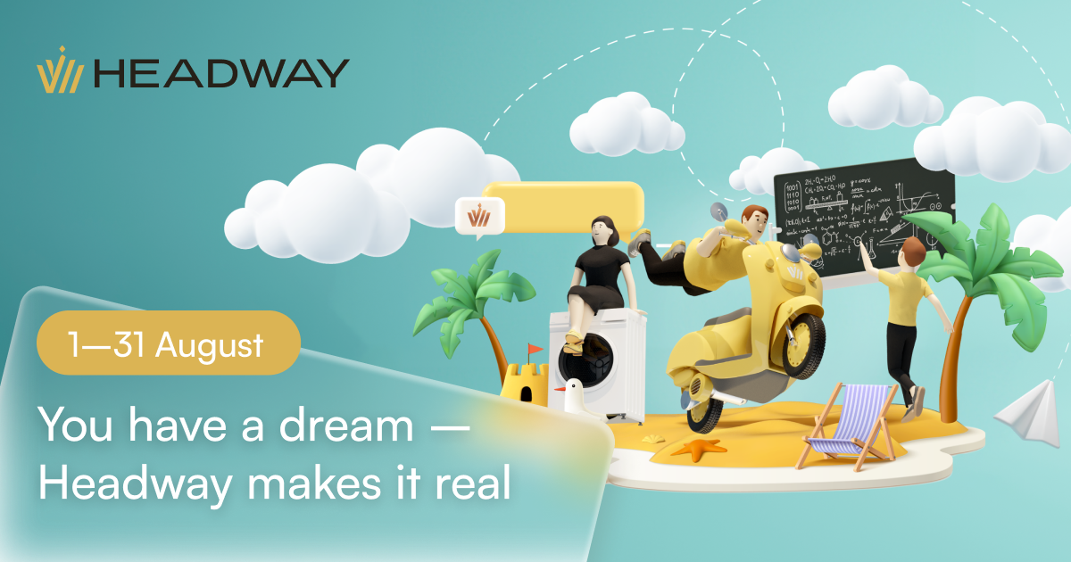 Fulfill Your Dreams With Headway in One Click
