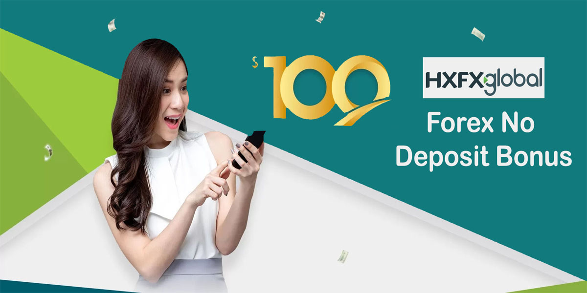 HXFX GLOBAL Free $100 Forex No Deposit B
