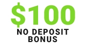 $100 No Deposit Bonu