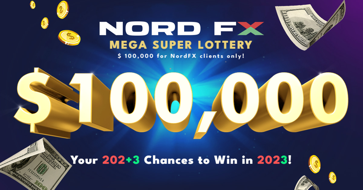 Win a grand prize $100000 Mega Super Lottery at NordFX