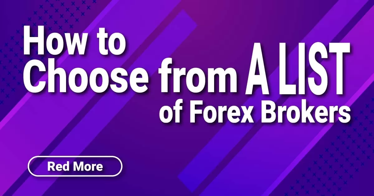 How to Choose a Broker to Open an FX Account