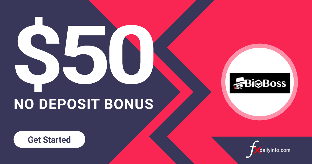 BigBoss 50 USD Forex No Deposit Bonus 20