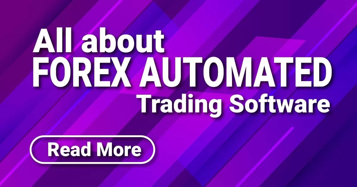 All about Forex Automated Trading Software
