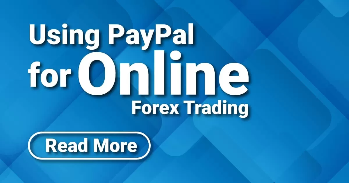 Using PayPal for Online Forex Trading