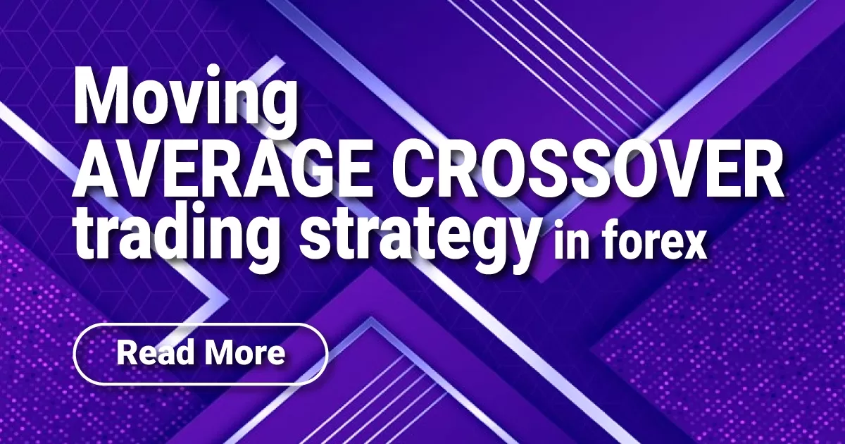 Moving average crossover trading strategy in forex