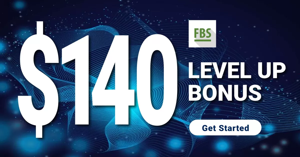 FBS $140 level up bonus (No Deposit Trading Bonus)